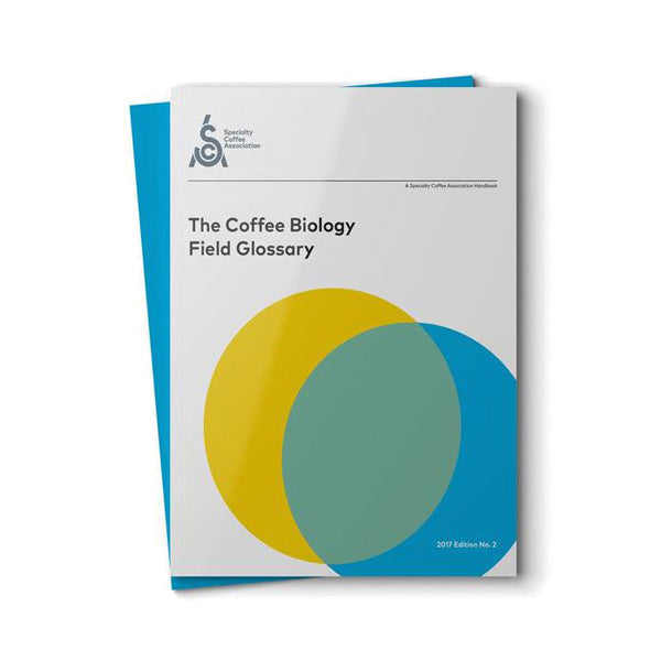 Coffee Biology Field Glossary - SCAA